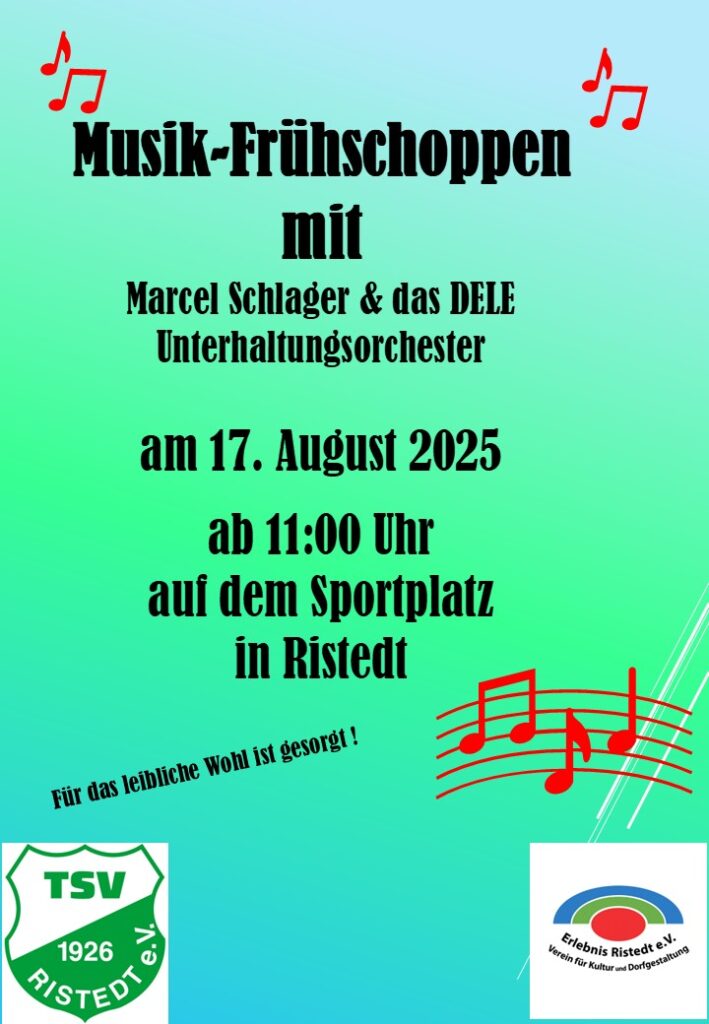 17.08.25  Ab 11:00 Uhr Muskifrühschoppen